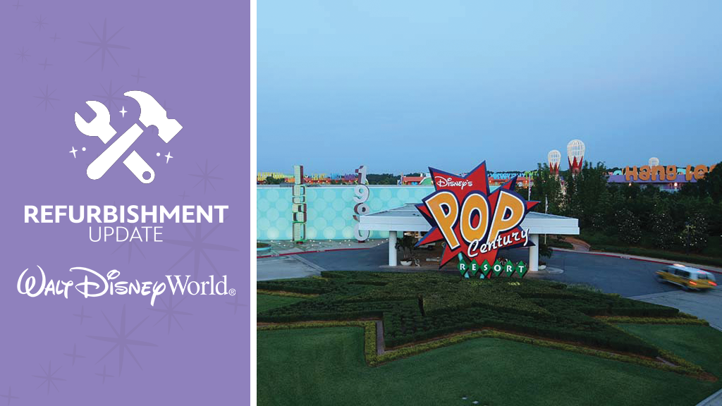 Featured image for “Refurbishment Update: Disney’s Pop Century Resort”